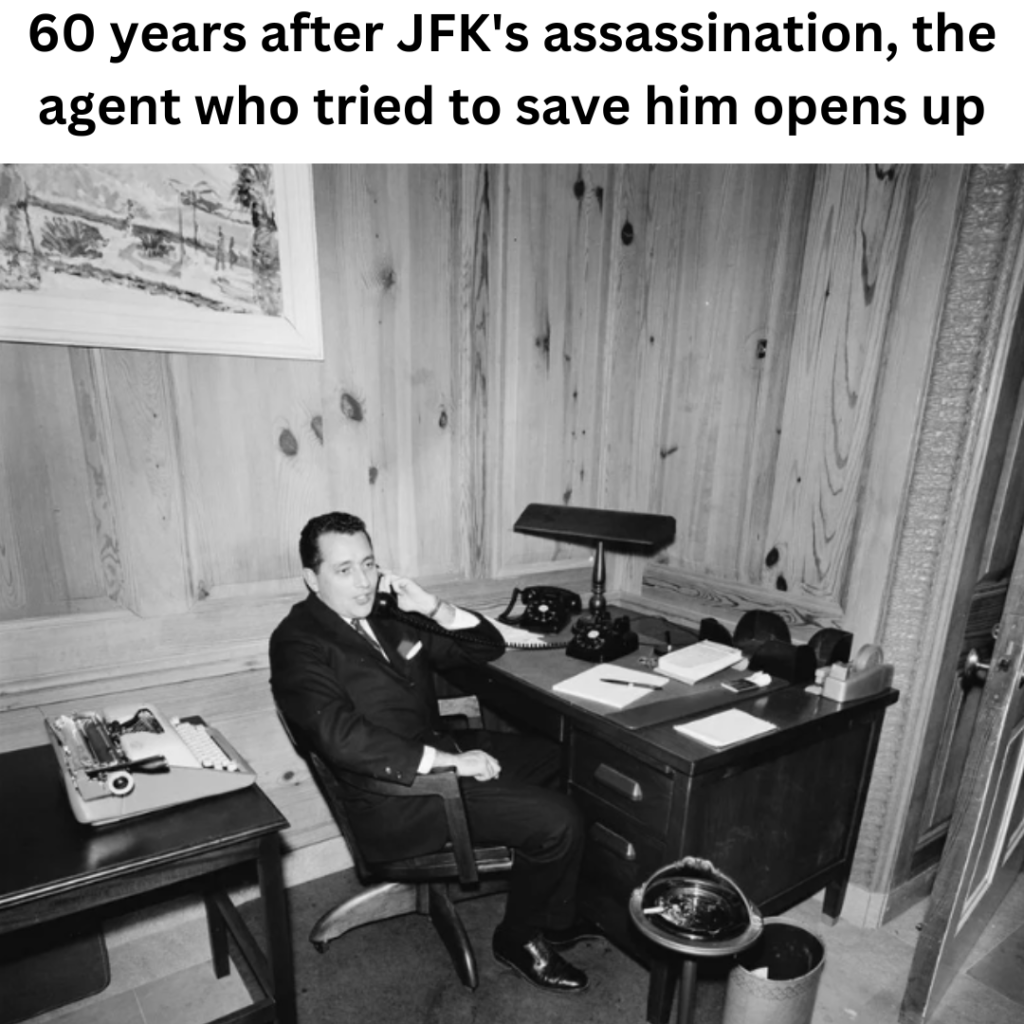 60 years after JFK's assassination, the agent who tried to save him opens up