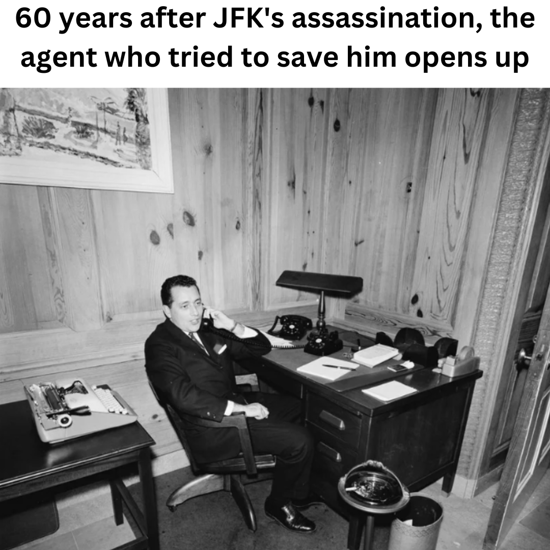 Jfks Assassination Agent Speaks Out 60 Years After The Shooting Quick Read 