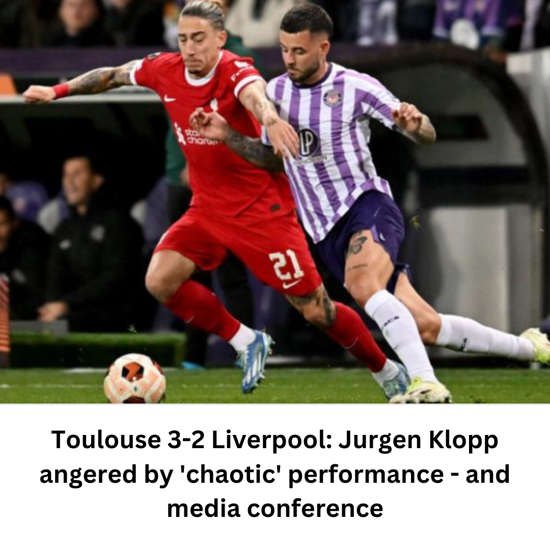 Toulouse 3-2 Liverpool - Manchester united